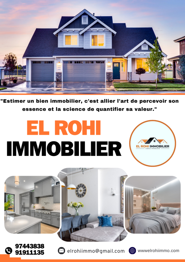 Comment Estimer Son Bien Immobilier Comme Un Professionnel El Rohi Immobilier